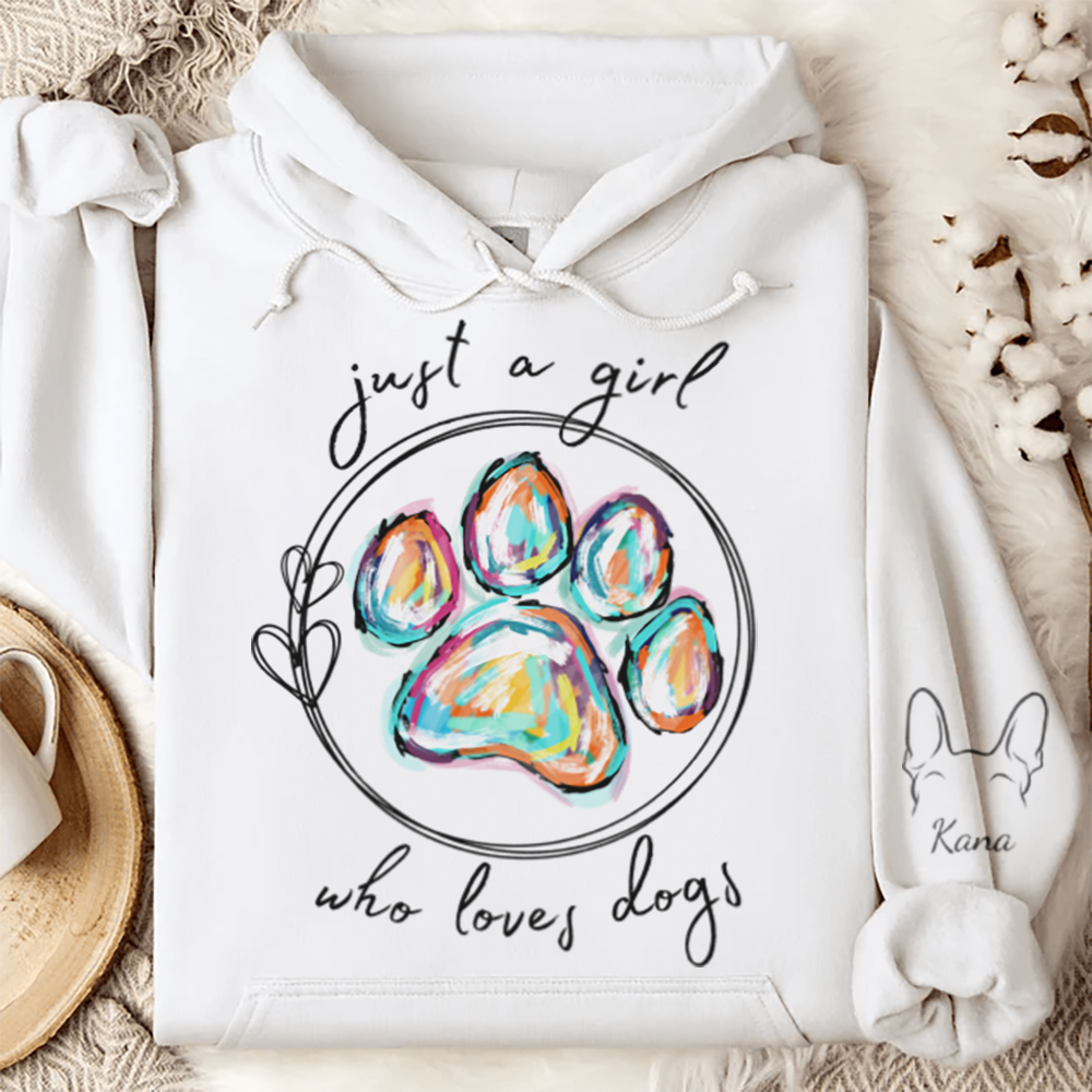 Just a Girl Who Loves Dogs - Custom Hoodie