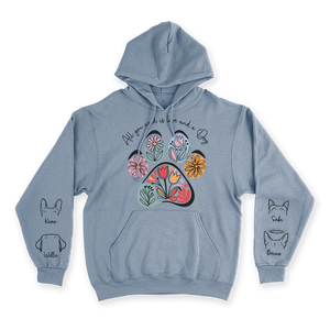 All You Need Is Love & a Dog - Custom Hoodie